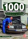 1.000 Schraubertipps